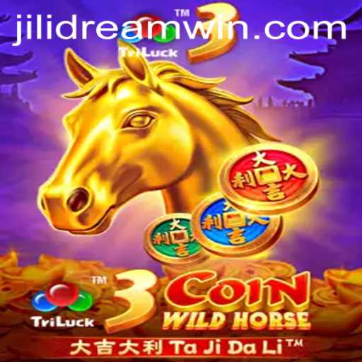 3CoinWildHorse: Exploring the Excitement and Strategy Behind JiliDream's Latest Offering
